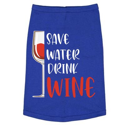 Save Water Wine Winemaker Wine Gift Doggie Tank