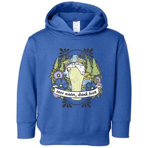 Save Water Water Beer Forest Landscape Logo Gift Toddler Hoodie