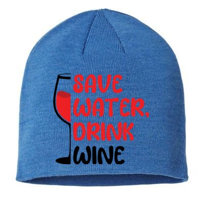 Save Water Wine Winemaker Wine Cute Gift Sustainable Beanie