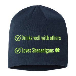 S Well With Others And Loves Shenanigans St PatrickS Funny Gift Sustainable Beanie