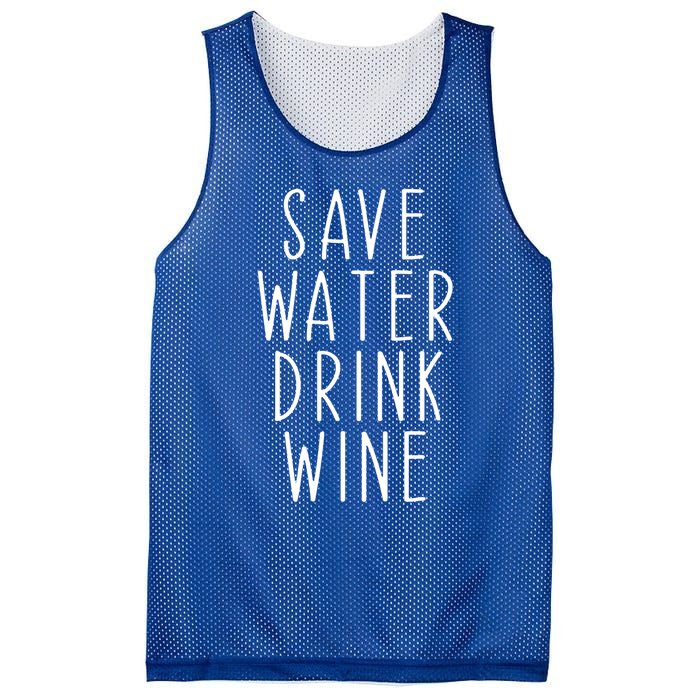 Save Water Wine Funny Ing Wine Gift Mesh Reversible Basketball Jersey Tank