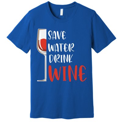 Save Water Wine Winemaker Wine Gift Premium T-Shirt