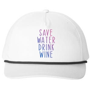 Save Water Wine Funny Ing Wine Gift Snapback Five-Panel Rope Hat