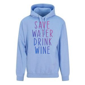 Save Water Wine Funny Ing Wine Gift Unisex Surf Hoodie