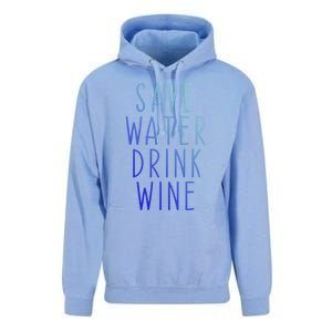 Save Water Wine Funny Ing Wine Funny Gift Unisex Surf Hoodie