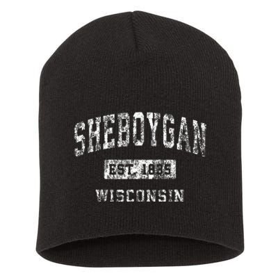 Sheboygan Wisconsin Wi Vintage Established Sports Short Acrylic Beanie