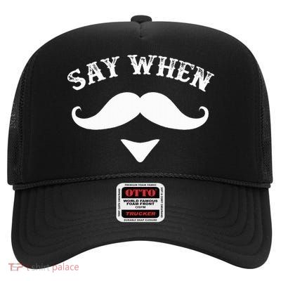 Say When Western Doc Holiday With Moustache High Crown Mesh Back Trucker Hat