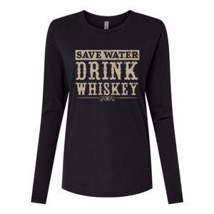 Save Water Whiskey Whisky Ing Alcohol Er Gift Womens Cotton Relaxed Long Sleeve T-Shirt