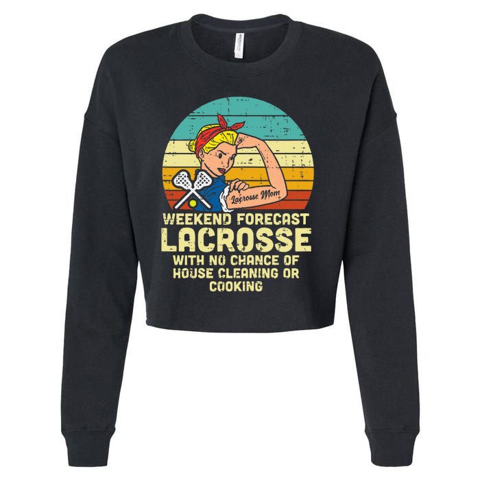 Strong Woman Weekend Forecast Lacrosse Mom Lax Mama Cropped Pullover Crew