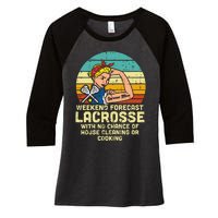 Strong Woman Weekend Forecast Lacrosse Mom Lax Mama Women's Tri-Blend 3/4-Sleeve Raglan Shirt