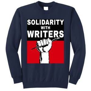 Solidarity With Writers Guild Of America On Strike Tall Sweatshirt