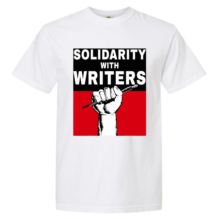 Solidarity With Writers Guild Of America On Strike Garment-Dyed Heavyweight T-Shirt