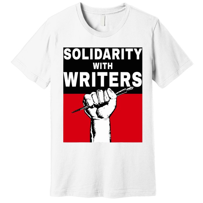 Solidarity With Writers Guild Of America On Strike Premium T-Shirt