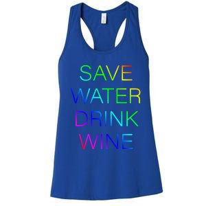 Save Water Wine Typographic Gift Women's Racerback Tank