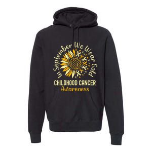 September We Wear Gold Sunflower Childhood Cancer Awareness Premium Hoodie