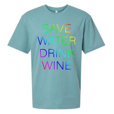 Save Water Wine Typographic Gift Sueded Cloud Jersey T-Shirt