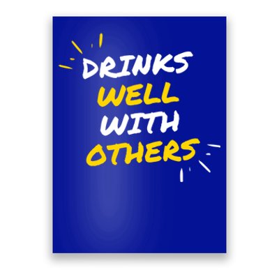 S Well With Others Funny Ing Bar Beer Party Humor Gift Poster