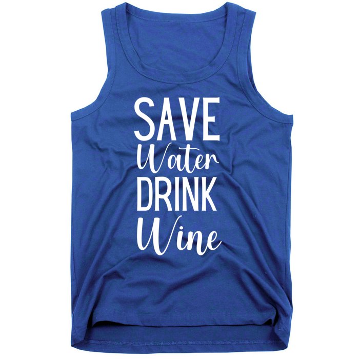 Save Water Wine Er Gift Tank Top