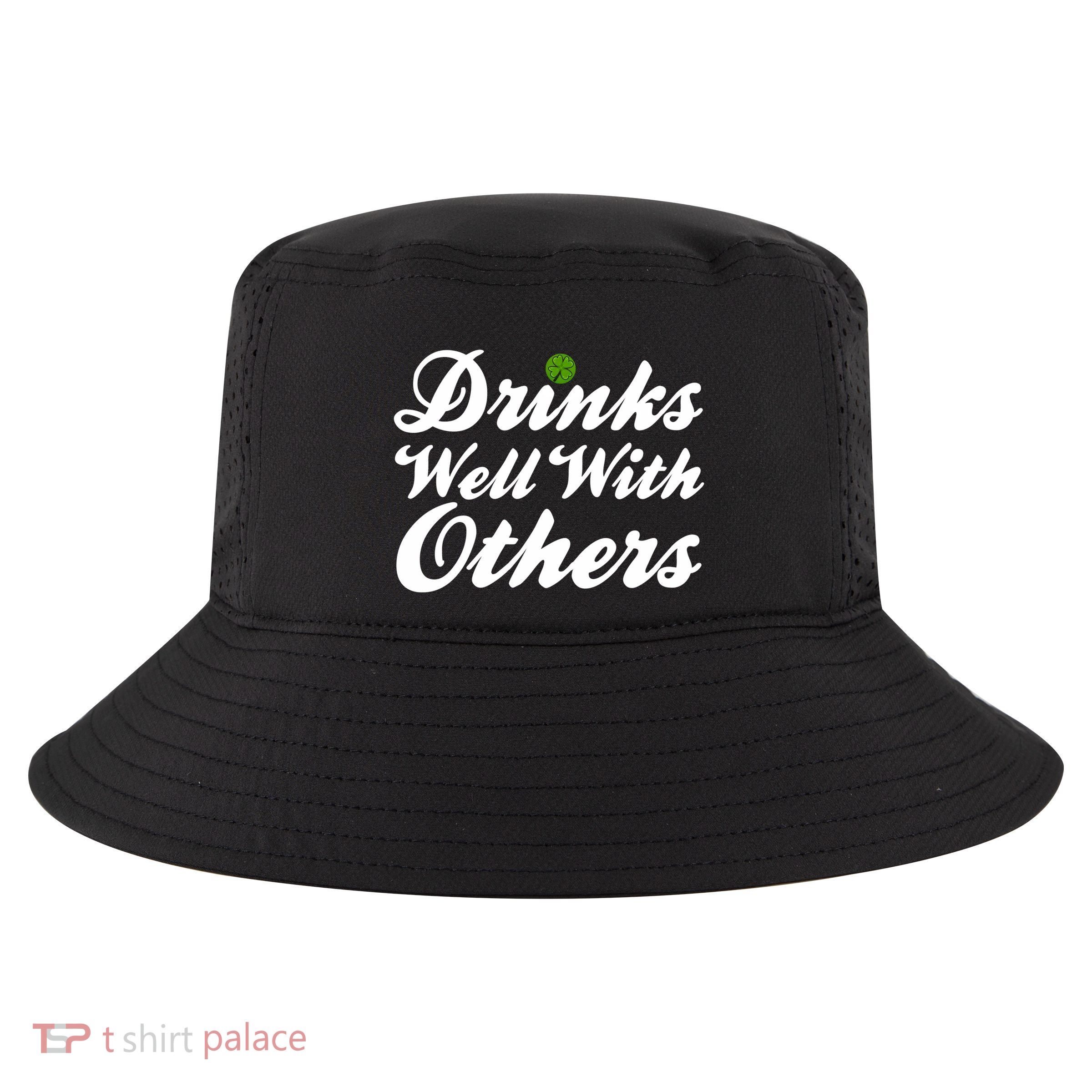 S Well With Others Funny St Patricks Day Meaningful Gift Cool Comfort Performance Bucket Hat