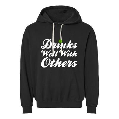 S Well With Others Funny St Patricks Day Meaningful Gift Garment-Dyed Fleece Hoodie
