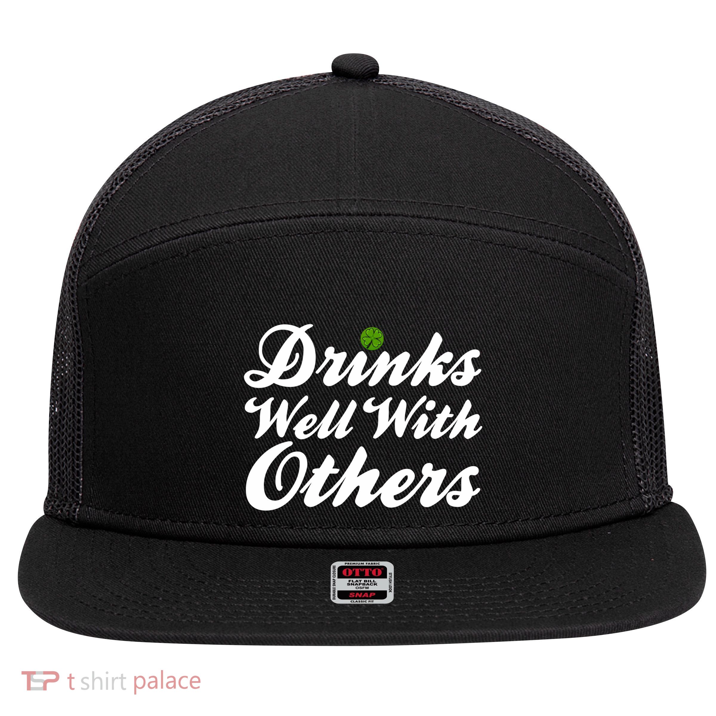 S Well With Others Funny St Patricks Day Meaningful Gift 7 Panel Mesh Trucker Snapback Hat