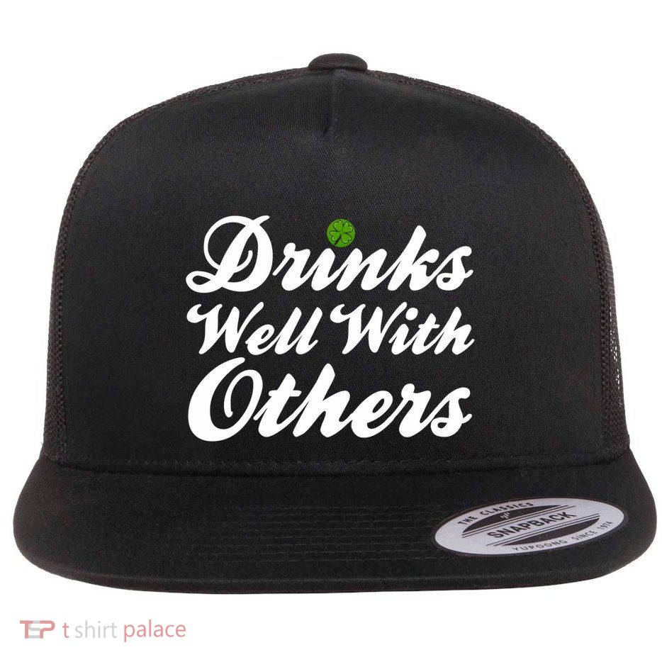 S Well With Others Funny St Patricks Day Meaningful Gift Flatbill Hat