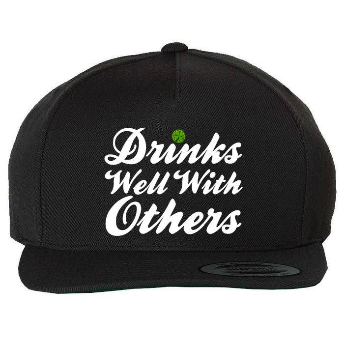 S Well With Others Funny St Patricks Day Meaningful Gift Wool Snapback Cap