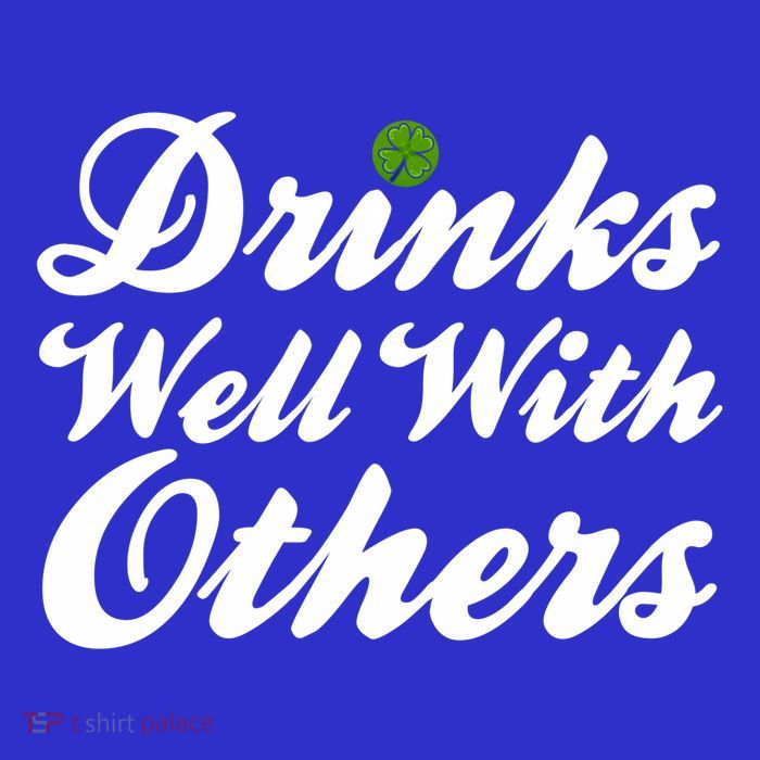 S Well With Others Funny St Patricks Day Meaningful Gift T-Shirt