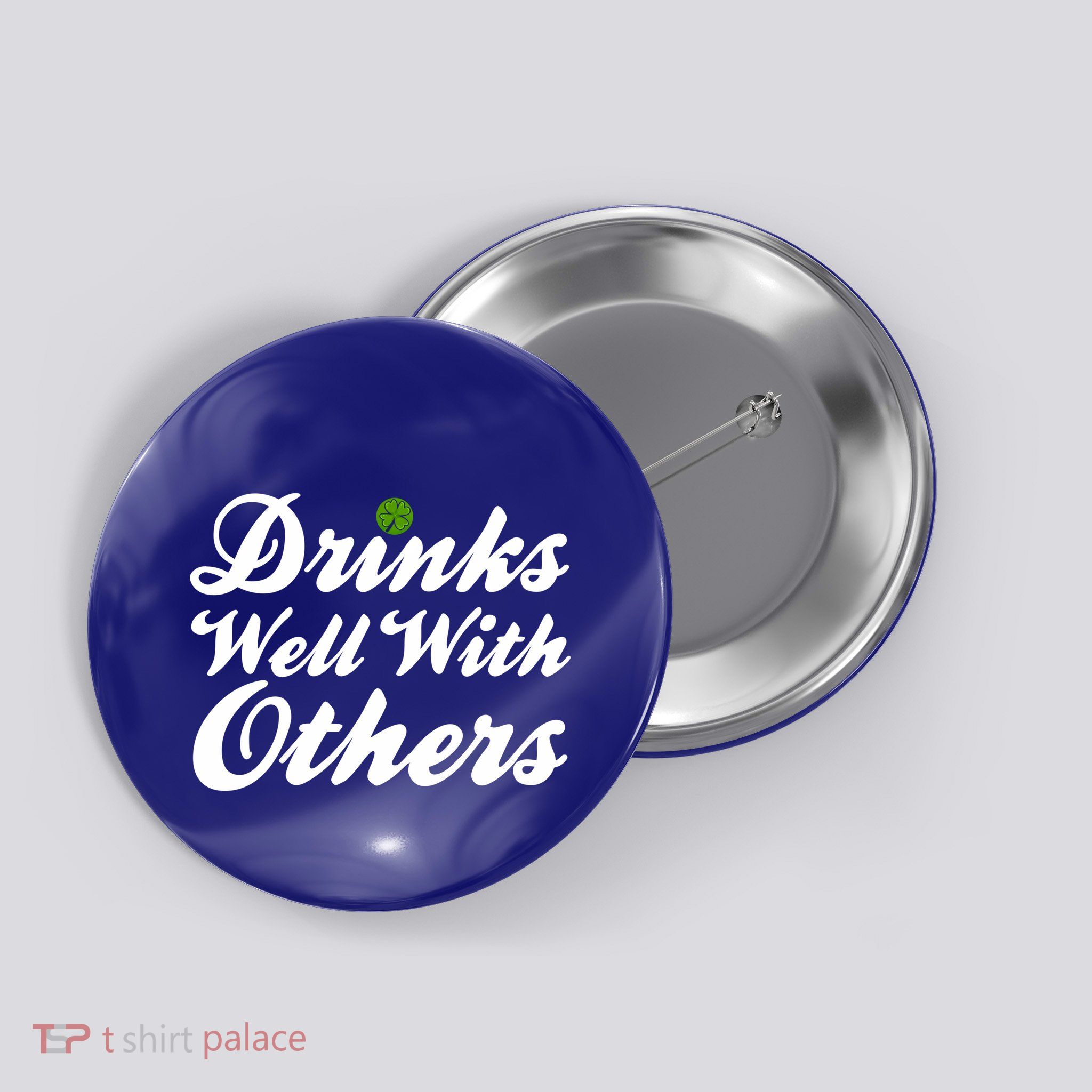 S Well With Others Funny St Patricks Day Meaningful Gift Button