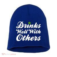 S Well With Others Funny St Patricks Day Meaningful Gift Short Acrylic Beanie
