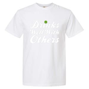 S Well With Others Funny St Patricks Day Meaningful Gift Garment-Dyed Heavyweight T-Shirt