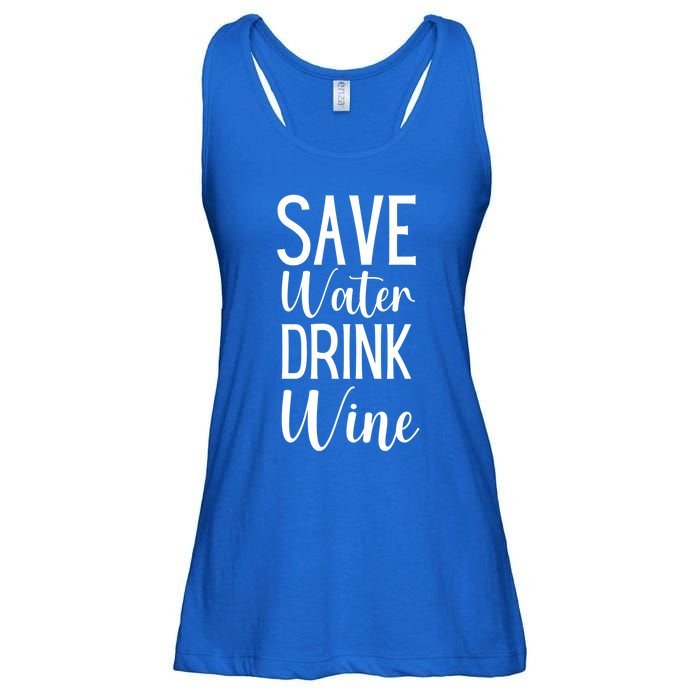 Save Water Wine Er Great Gift Ladies Essential Flowy Tank