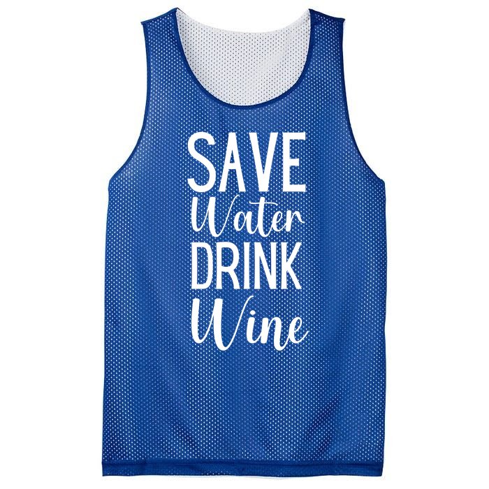 Save Water Wine Er Great Gift Mesh Reversible Basketball Jersey Tank