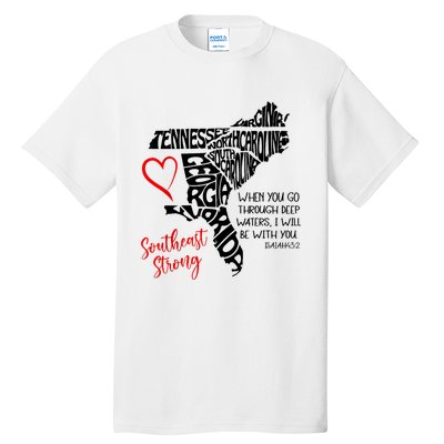 Southeast When You Go Through Deep Waters ILl Be With You Tall T-Shirt