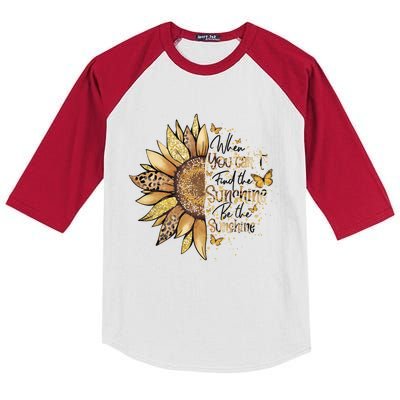 Sunflowers When You Cant Find The Sunshine Kids Colorblock Raglan Jersey