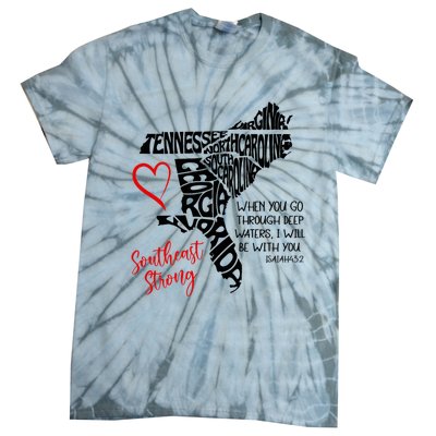 Southeast When You Go Through Deep Waters ILl Be With You Tie-Dye T-Shirt