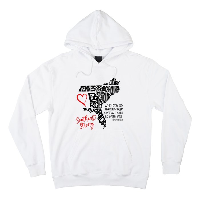 Southeast When You Go Through Deep Waters ILl Be With You Hoodie