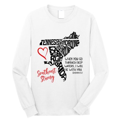 Southeast When You Go Through Deep Waters ILl Be With You Long Sleeve Shirt