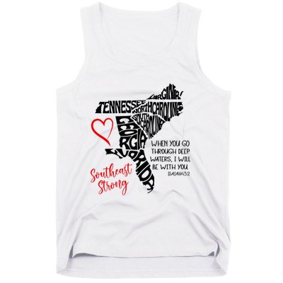 Southeast When You Go Through Deep Waters ILl Be With You Tank Top