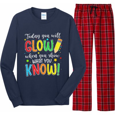 Show What You Know Test Testing Day For Teacher Long Sleeve Pajama Set