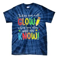 Show What You Know Test Testing Day For Teacher Tie-Dye T-Shirt