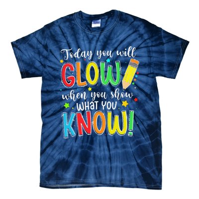 Show What You Know Test Testing Day For Teacher Tie-Dye T-Shirt