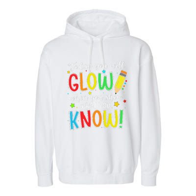 Show What You Know Test Testing Day For Teacher Garment-Dyed Fleece Hoodie