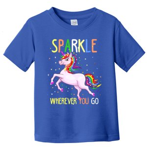 Sparkle Wherever You Go Unicorn Lovers Gift Toddler T-Shirt