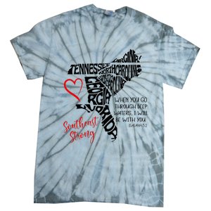 Southeast When You Go Through Deep Waters ILl Be With You Tie-Dye T-Shirt