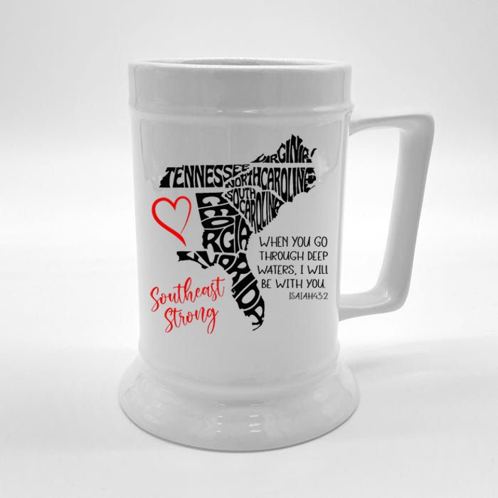 Southeast When You Go Through Deep Waters ILl Be With You Beer Stein