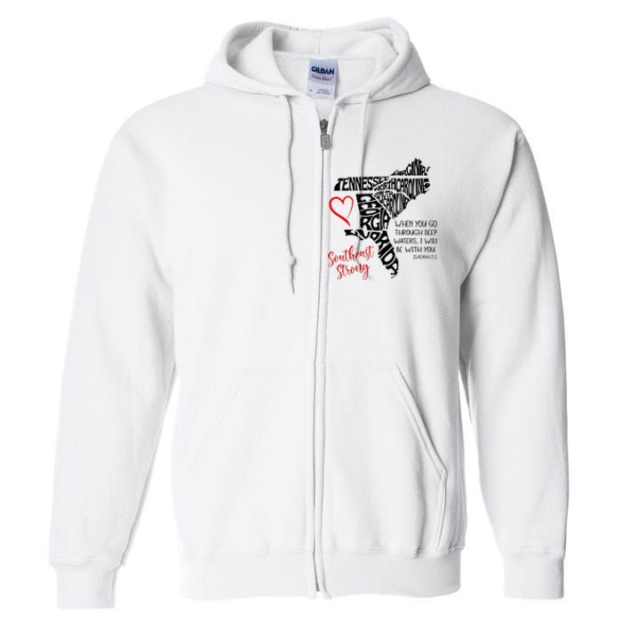 Southeast When You Go Through Deep Waters ILl Be With You Full Zip Hoodie