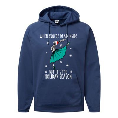 Skeleton When You're Dead Inside But It's The Holiday Season Gift Performance Fleece Hoodie