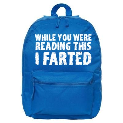 S While You Were Reading This I Farted Funny Dad Joke Gift 16 in Basic Backpack