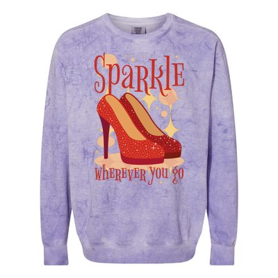 Sparkle Wherever You Go Red Heels Gift For Her Colorblast Crewneck Sweatshirt